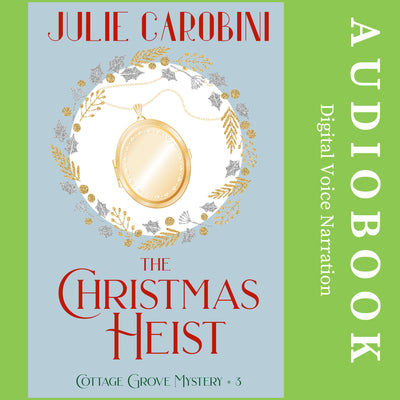 The Christmas Heist (Cottage Grove Mysteries 3) - Audiobook